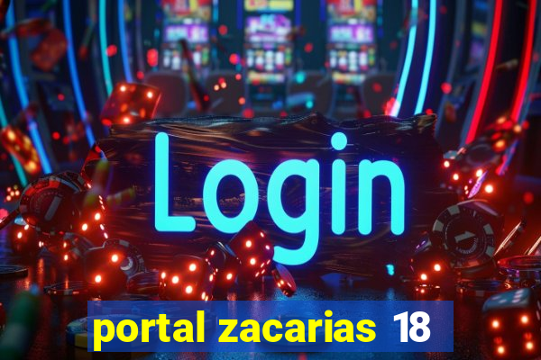 portal zacarias 18