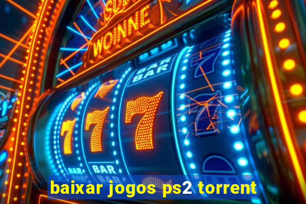 baixar jogos ps2 torrent