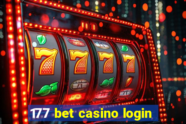 177 bet casino login