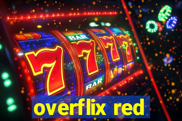 overflix red