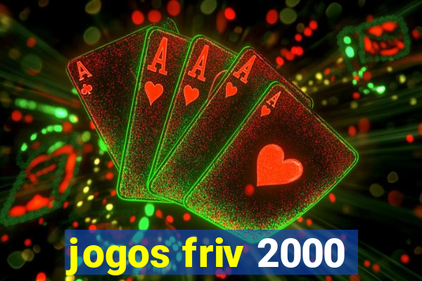 jogos friv 2000