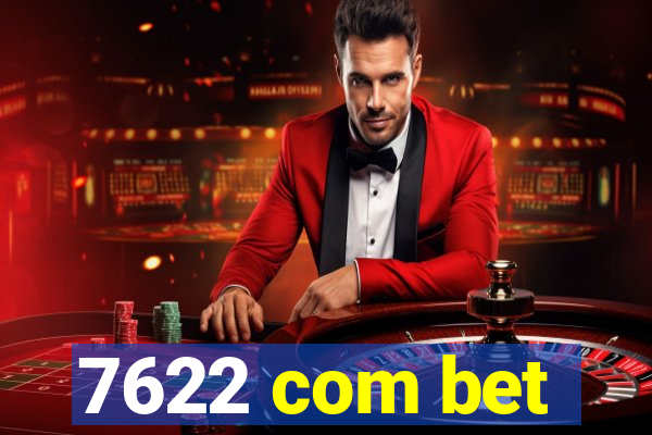 7622 com bet