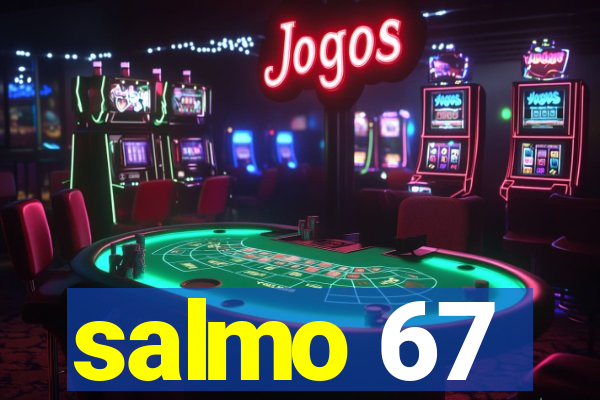 salmo 67