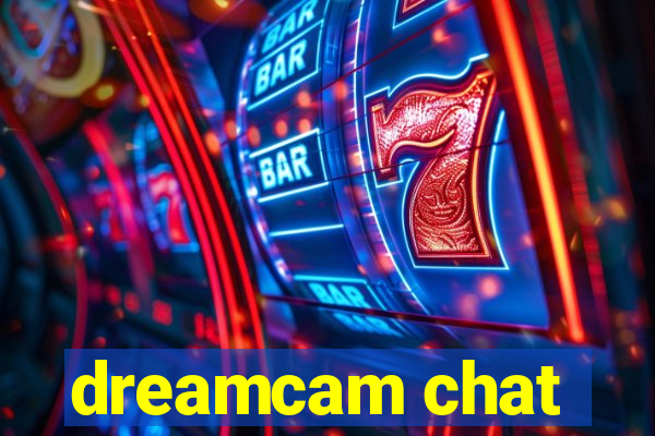 dreamcam chat