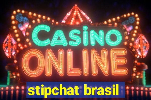 stipchat brasil