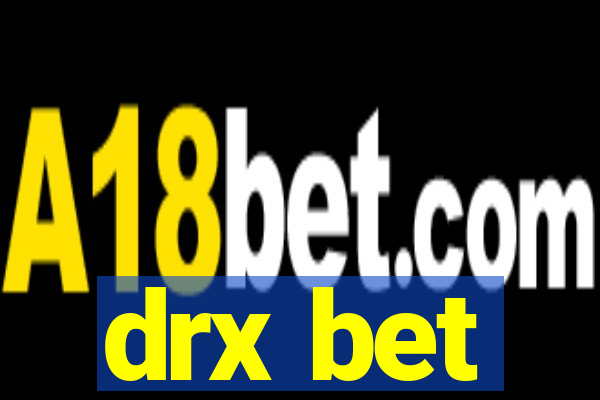 drx bet