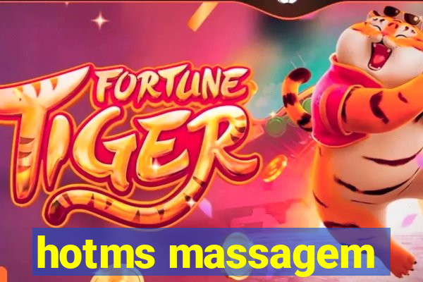 hotms massagem