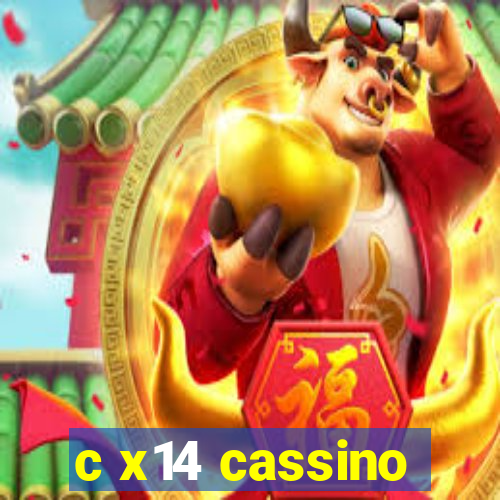 c x14 cassino