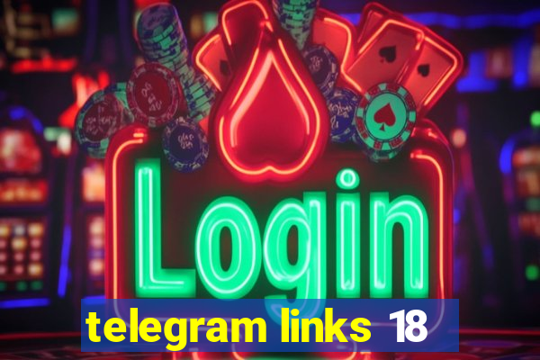 telegram links 18