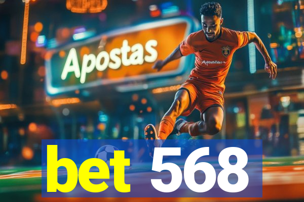 bet 568