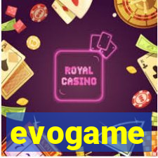 evogame