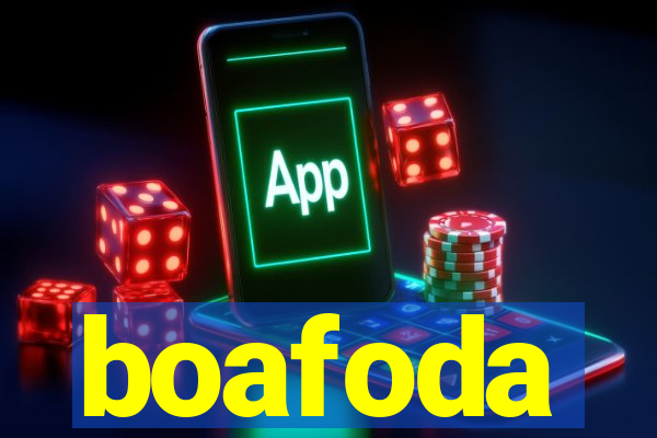 boafoda