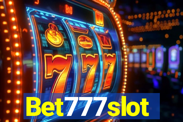 Bet777slot