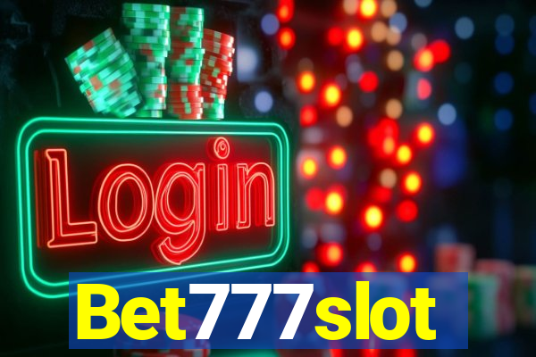 Bet777slot