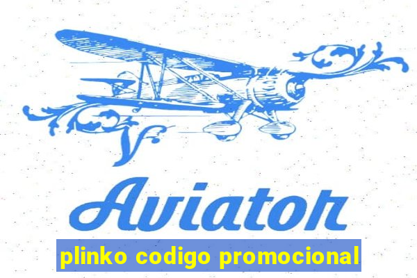 plinko codigo promocional