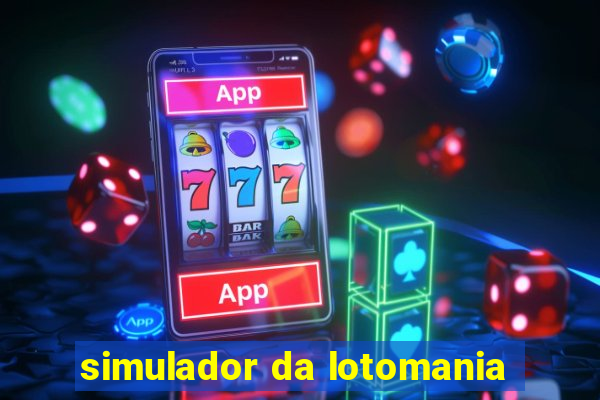 simulador da lotomania