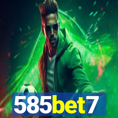 585bet7