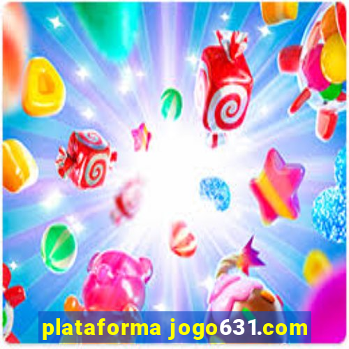 plataforma jogo631.com