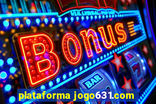 plataforma jogo631.com