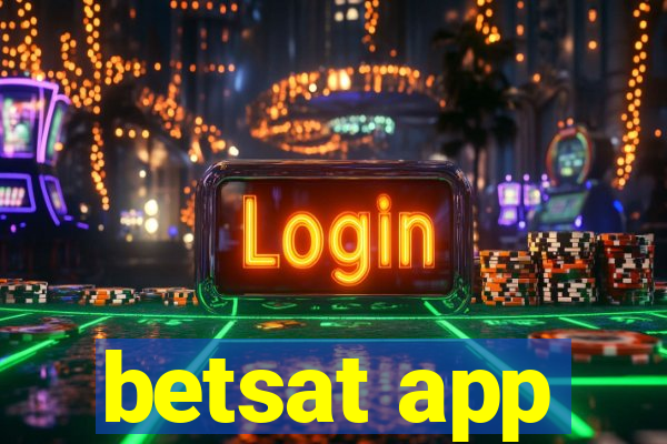 betsat app