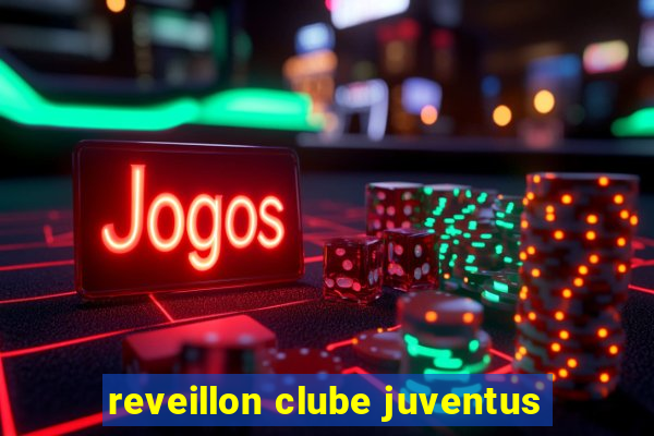 reveillon clube juventus