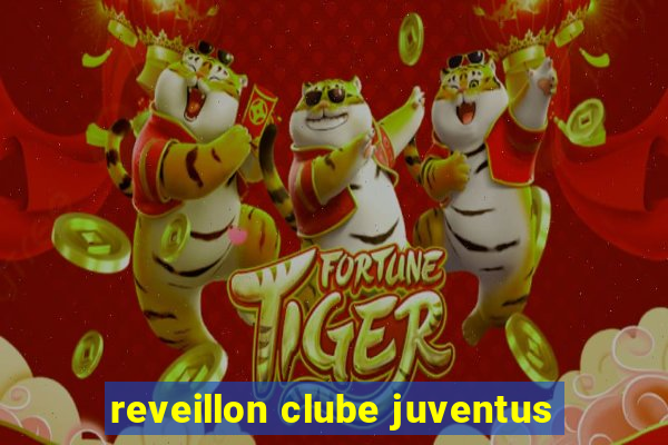 reveillon clube juventus