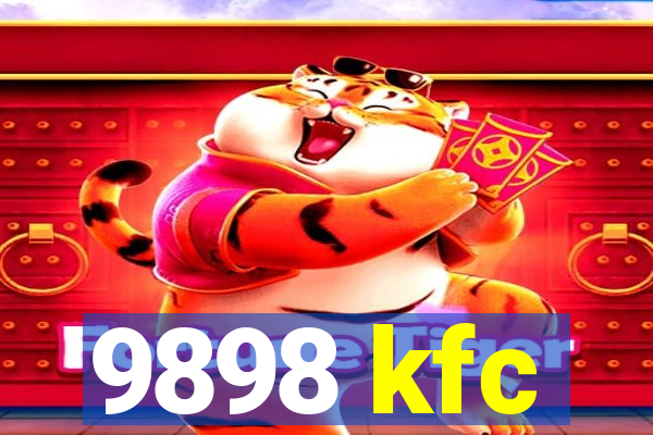 9898 kfc