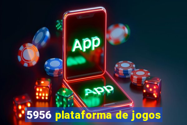 5956 plataforma de jogos