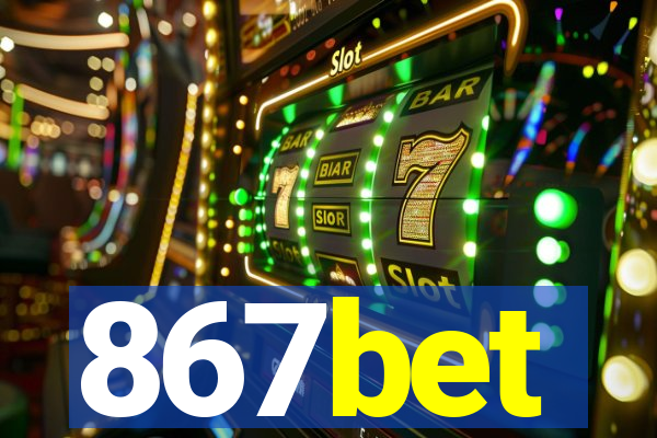 867bet