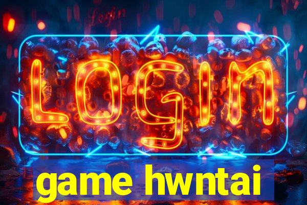 game hwntai