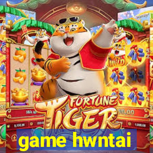 game hwntai