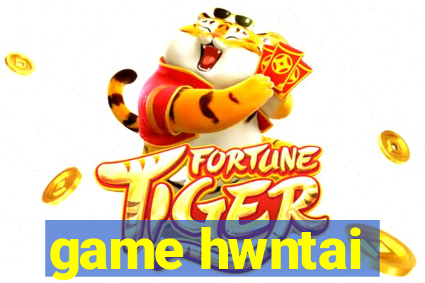 game hwntai