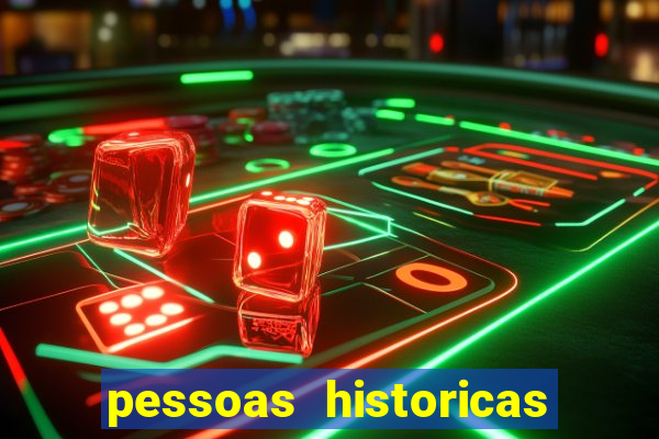 pessoas historicas de a a z