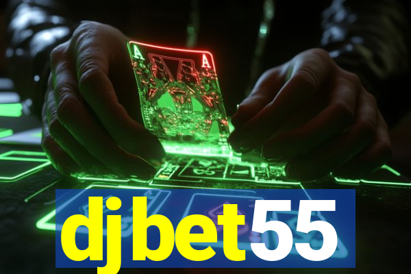 djbet55