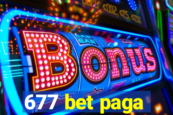 677 bet paga