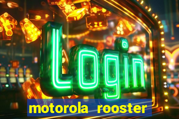 motorola rooster alarm sound download