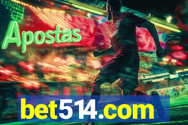 bet514.com