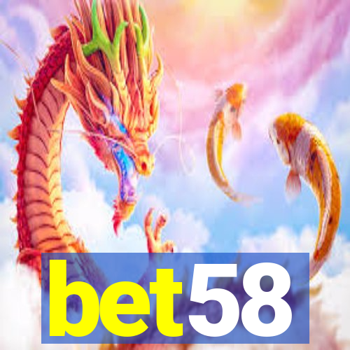 bet58