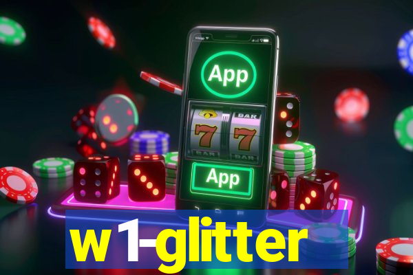 w1-glitter