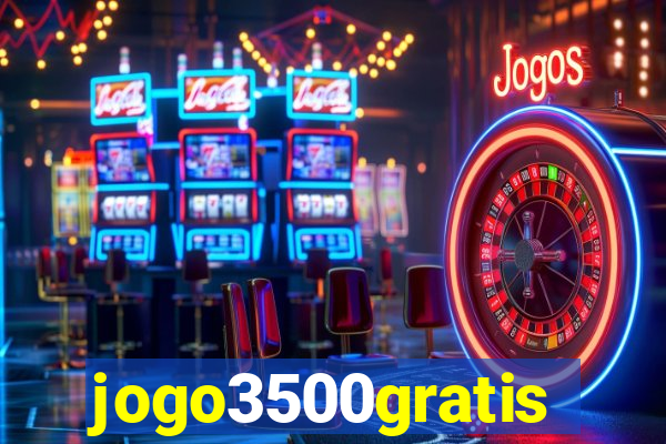 jogo3500gratis