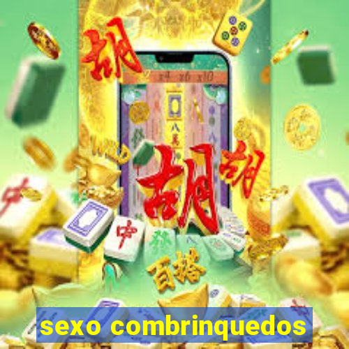 sexo combrinquedos