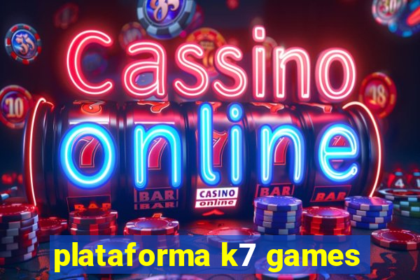 plataforma k7 games