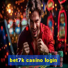 bet7k casino login