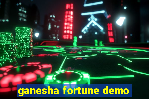 ganesha fortune demo