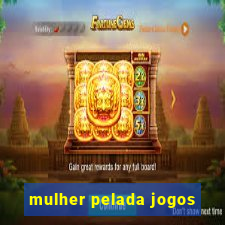 mulher pelada jogos