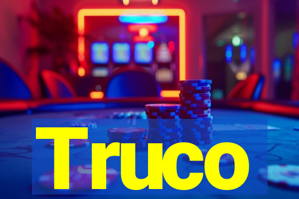 Truco