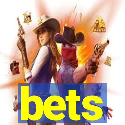 bets