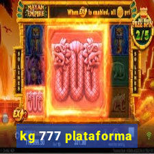 kg 777 plataforma