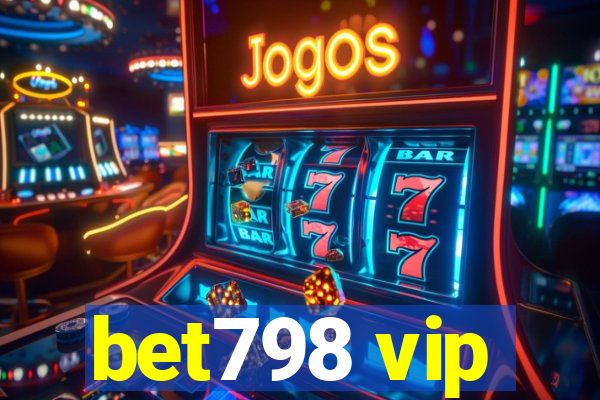 bet798 vip