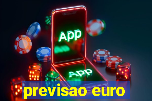 previsao euro